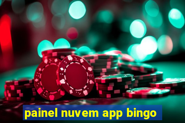 painel nuvem app bingo